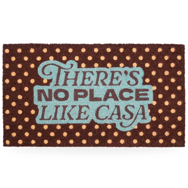 Felpudo "There’s no place like casa”