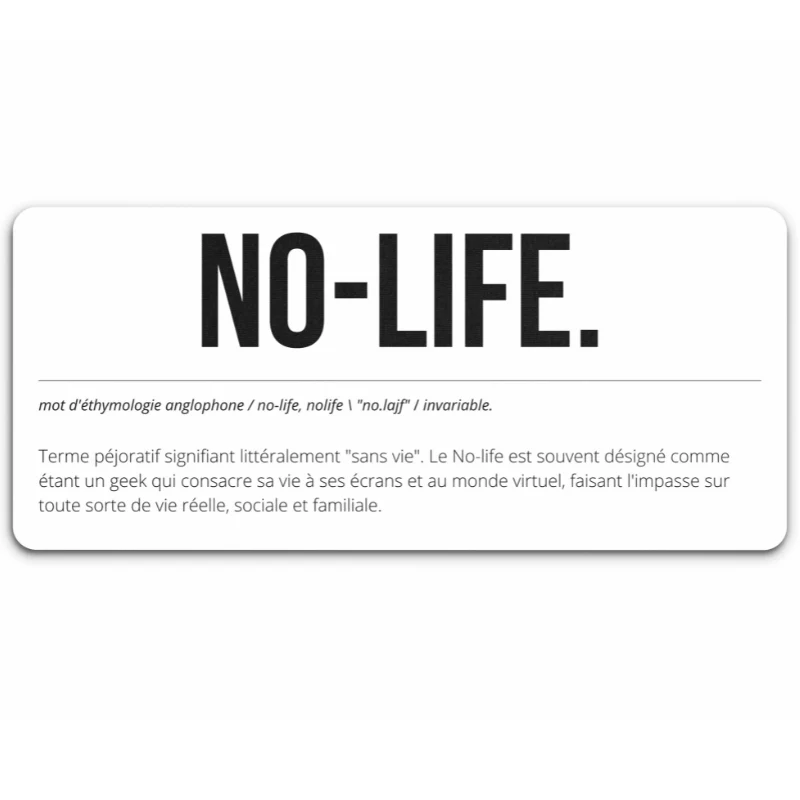 Tapis de Souris "NO LIFE"