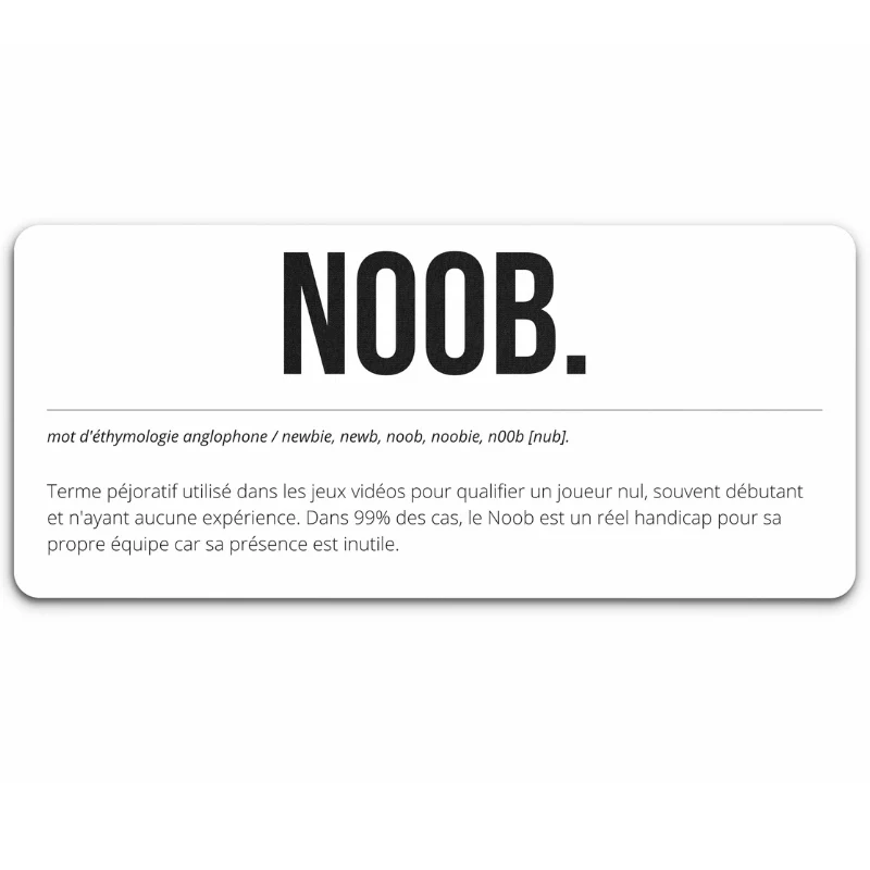 Tapis de Souris "NOOB"